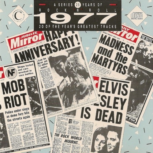 25 Years of Rock ’n’ Roll: 1977: 20 of the Year’s Greatest Tracks