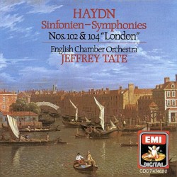 Symphonies Nos. 102 and 104 "London"