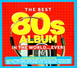 The Best 80s Album In The World...Ever!