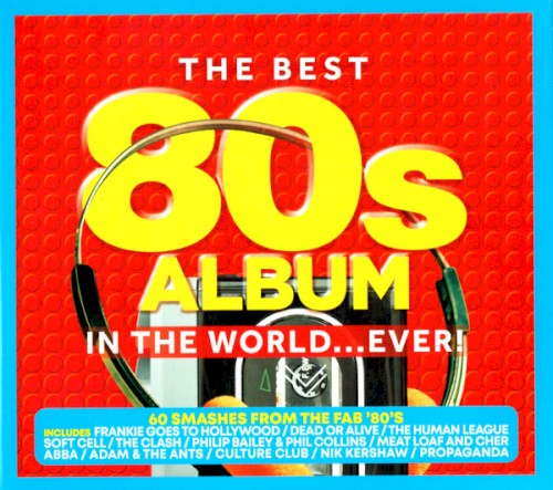 The Best 80s Album In The World...Ever!