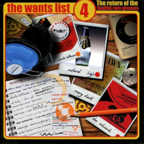 The Wants List 4 (The Return Of Soulful Rare Grooves)