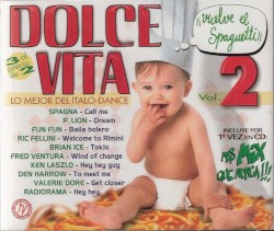 Dolce vita, vol. 2: Lo mejor del Italo-Dance
