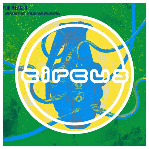 Deep In My Heart (DJ Marky and Dr Meaker Remix)