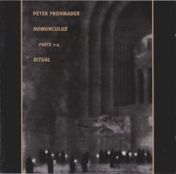 Homunculus, Parts 1-4 + Ritual
