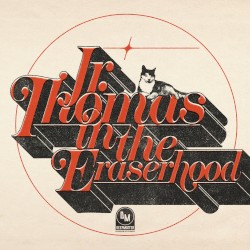 Jr. Thomas in the Eraserhood