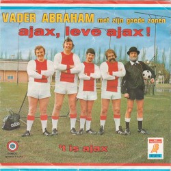 Ajax, leve Ajax ! / ’t Is Ajax