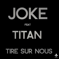 Tire sur nous