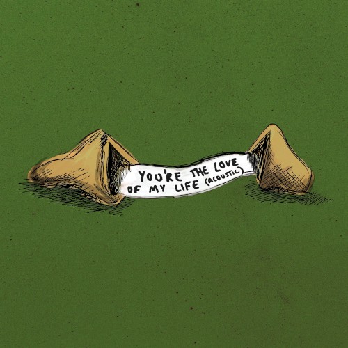 You're The Love Of My Life (Acoustic)