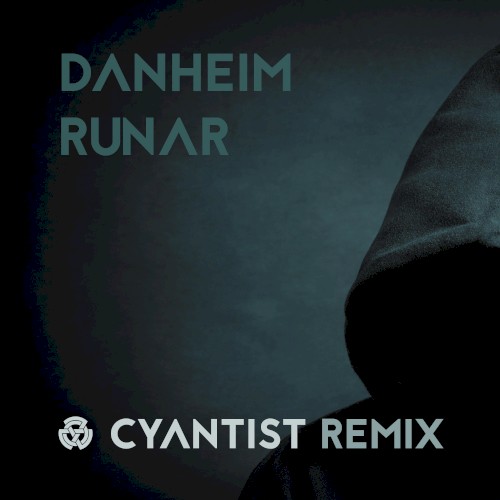 Runar (Cyantist Remix)