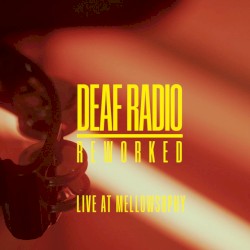 Reworked (live at Mellowsophy)