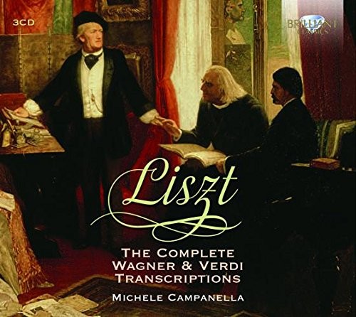 The Complete Wagner & Verdi Transcriptions