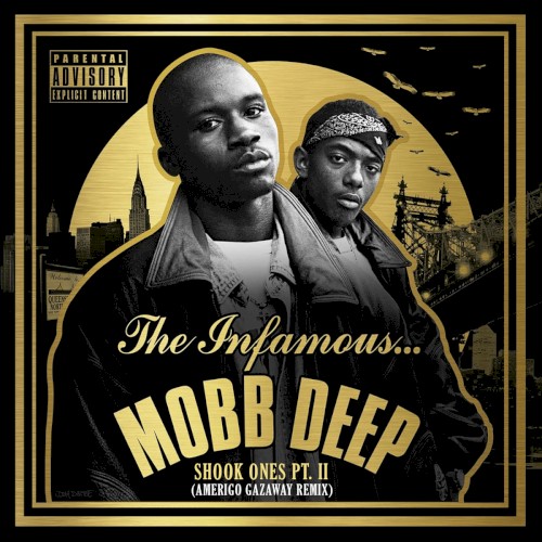 Mobb Deep - Shook Ones Pt. II (Amerigo Gazaway Remix)