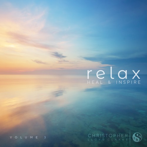 Relax Heal & Inspire, Vol. 3