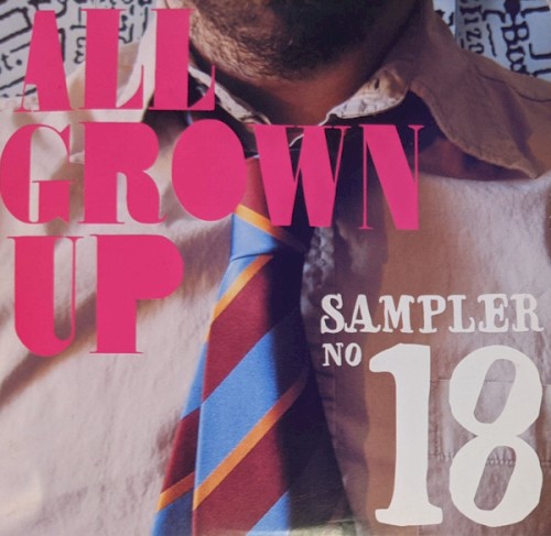 All Grown Up, Sampler #18