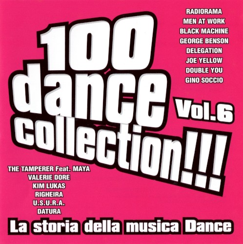 100 Dance Collection!!! La storia della musica dance, Vol. 6