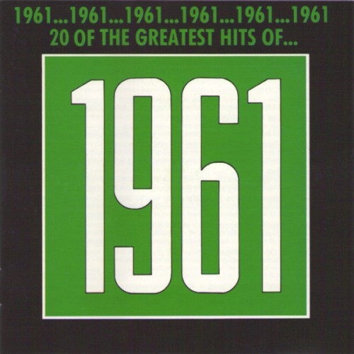 The Greatest Hits of 1961