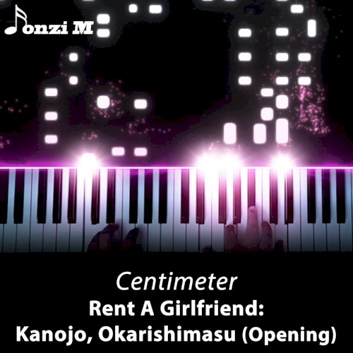 Centimeter (From "Rent A Girlfriend: Kanojo, Okarishimasu") [Opening]