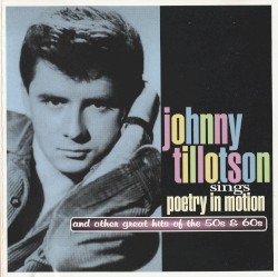 Sings Poetry in Motion and Other Great Hits of the 50s & 60s