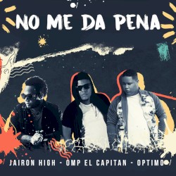 No me da pena