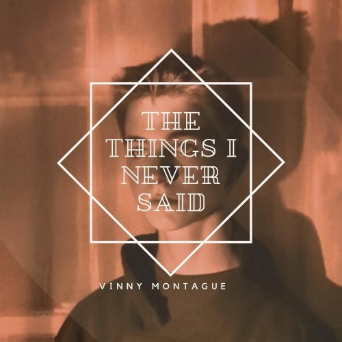 The Things I Never Said