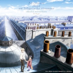 Croisée in a Foreign Labyrinth Original Soundtrack