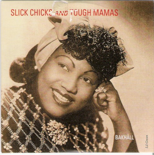 Slick Chicks And Tough Mamas