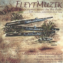 FleytMuzik: Klezmer music for the flute