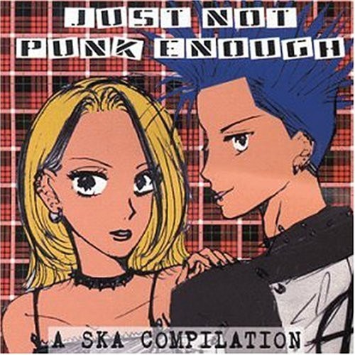Just Not Punk Enough