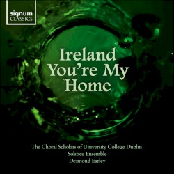 Ireland you're my home