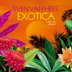 Exotica: Cosmic Love Continues