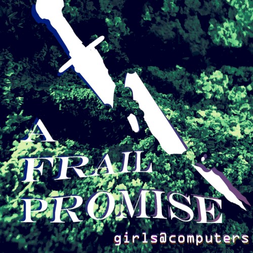 A Frail Promise