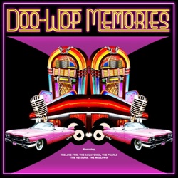 Doo Wop Memories, Volume 2