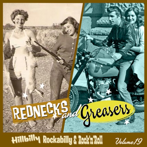 Rednecks & Greasers Vol. 19
