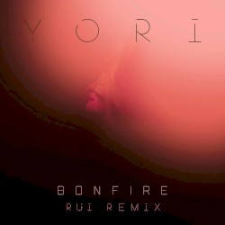 Bonfire (Rui remix)