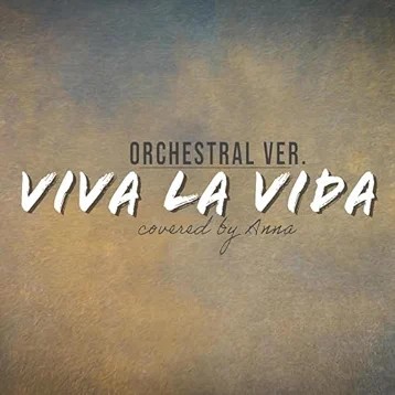 Viva la Vida (Orchestral Version)