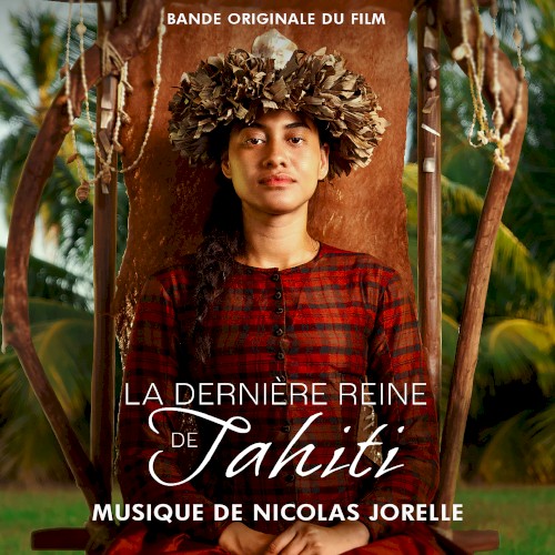 La dernière reine de Tahiti (Bande originale du film)