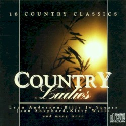 Country Ladies 18 Country Classics