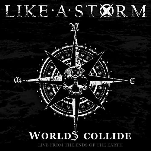 Worlds Collide: Live From the Ends of the Earth