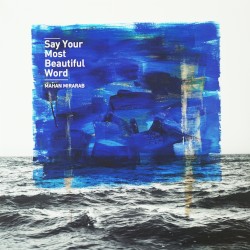 Say Your Most Beautiful Word