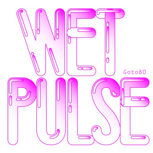 Wet Pulse