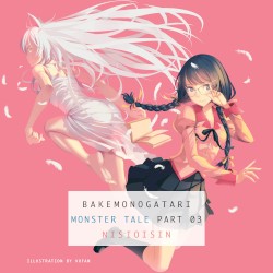 Bakemonogatari: Monster Tale, Part 03