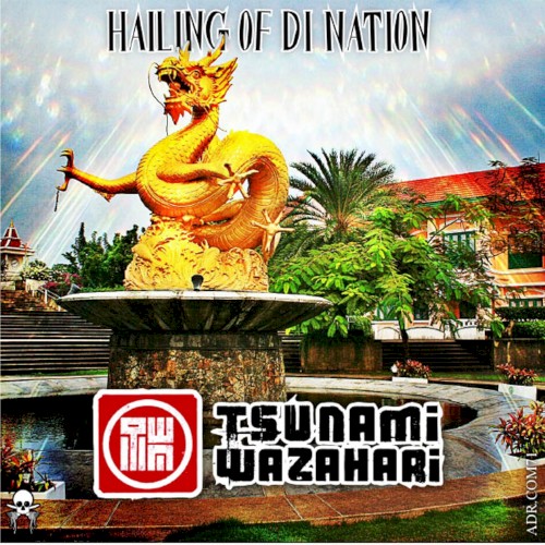 Hailing of Di Nation