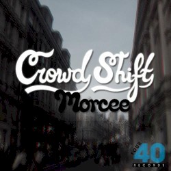 Crowd Shift