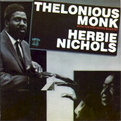 Thelonious Monk and Herbie Nichols