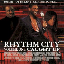 Rhythm City Volume One: Caught Up