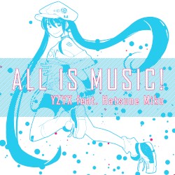 All Is Music!
