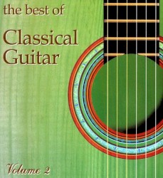 The Best of Classical Guitar, Volume 2
