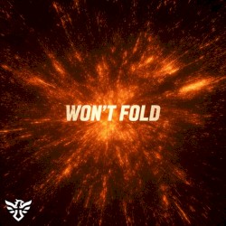WON'T FOLD