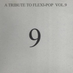 A Tribute To Flexi-Pop Vol.9