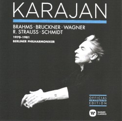 Brahms, Bruckner, Wagner, R. Strauss, Schmidt (1970-1981)